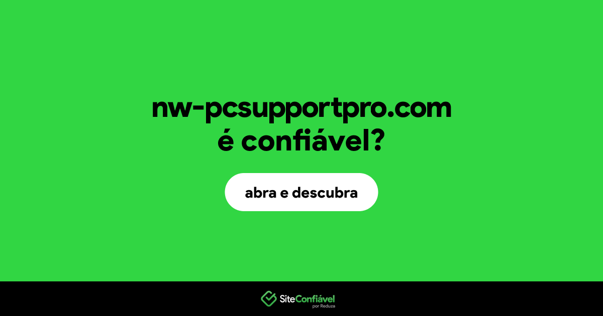 O site nw-pcsupportpro.com é confiável?