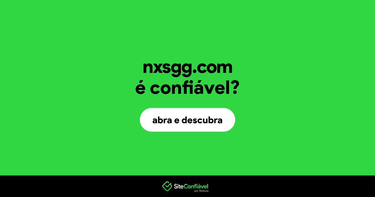 O site nxsgg.com é confiável?