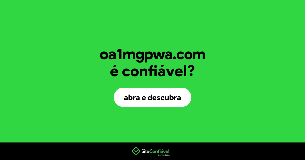 O site oa1mgpwa.com é confiável?
