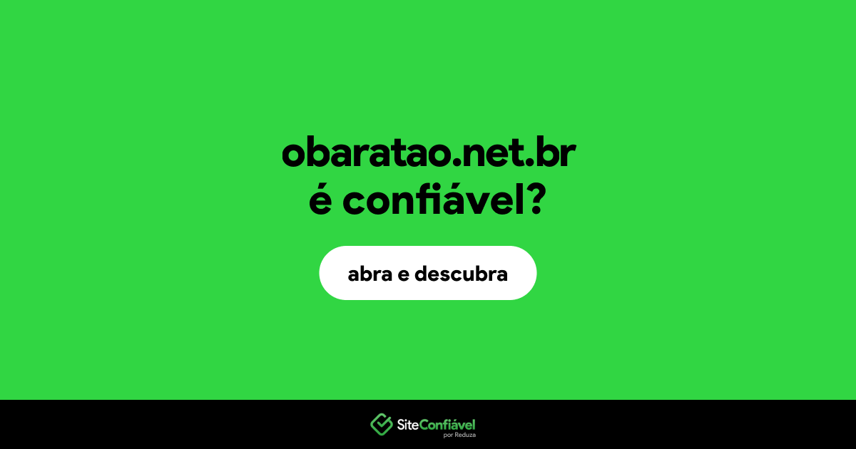 O site obaratao.net.br é confiável?