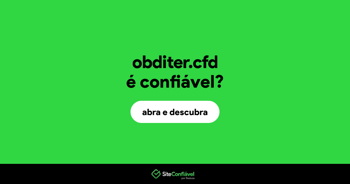 O site obditer.cfd é confiável?
