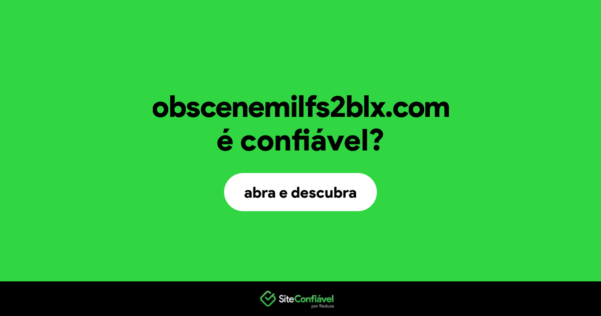 O site obscenemilfs2blx.com é confiável?
