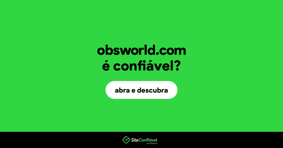 O site obsworld.com é confiável?