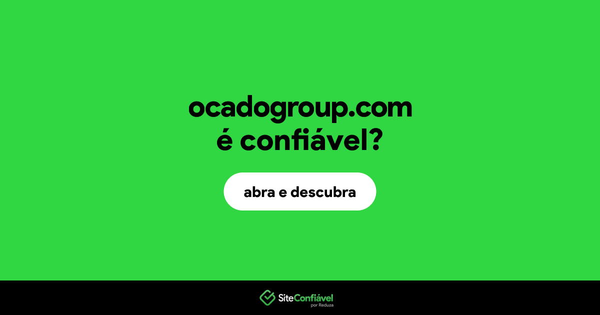 O site ocadogroup.com é confiável?