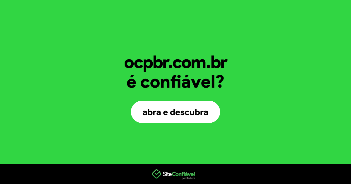 O site ocpbr.com.br é confiável?