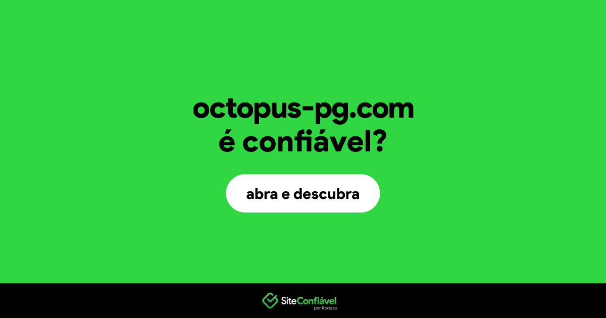 O site octopus-pg.com é confiável?