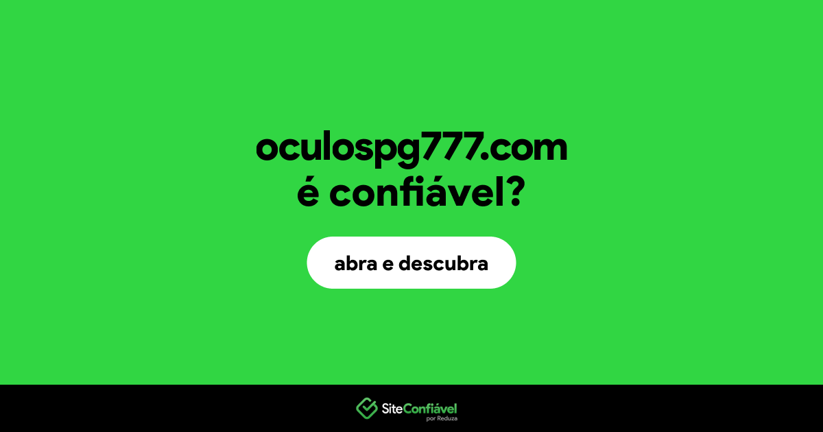 O site oculospg777.com é confiável?