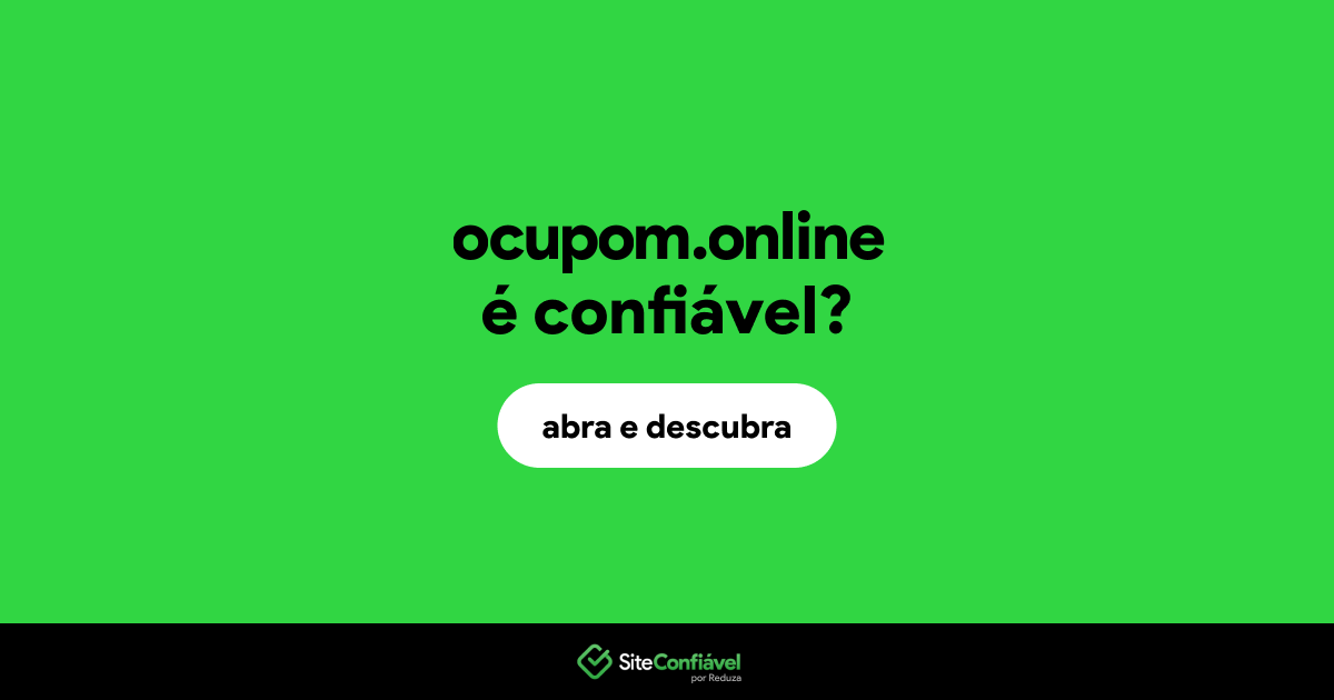 O site ocupom.online é confiável?
