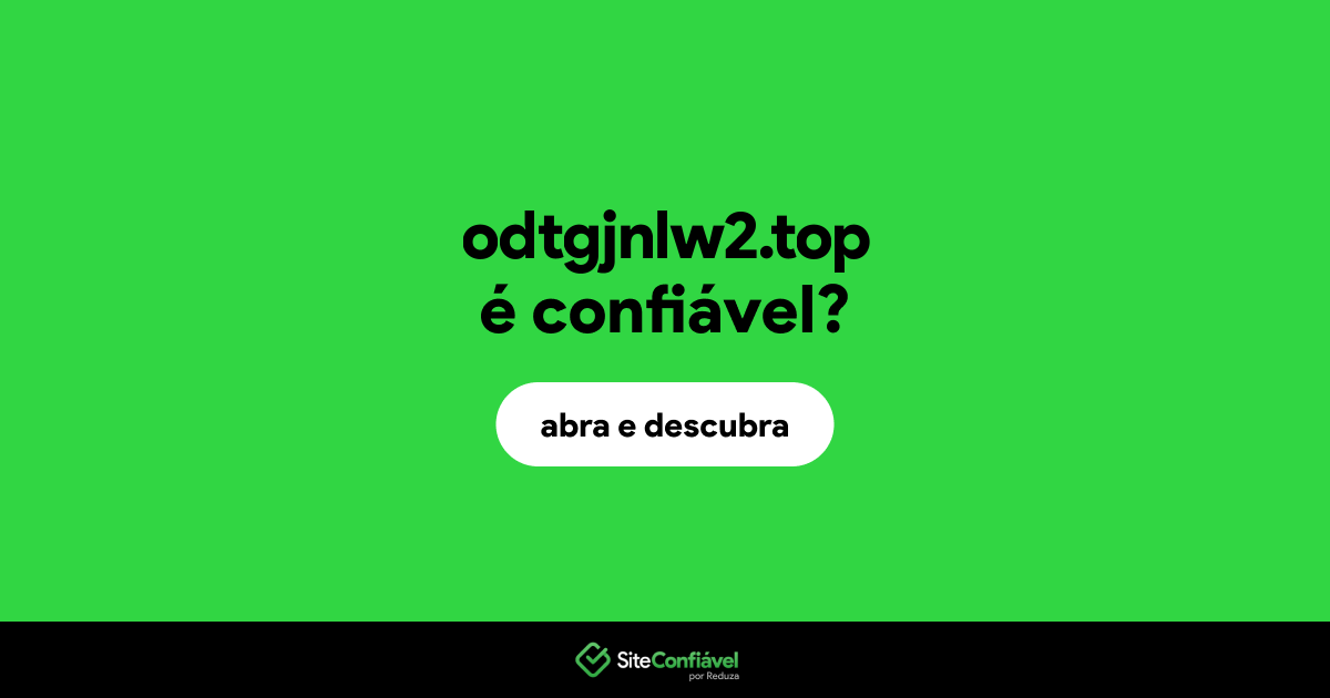O site odtgjnlw2.top é confiável?
