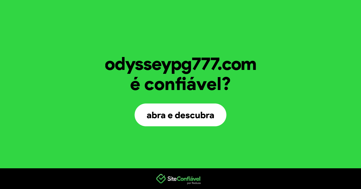 O site odysseypg777.com é confiável?