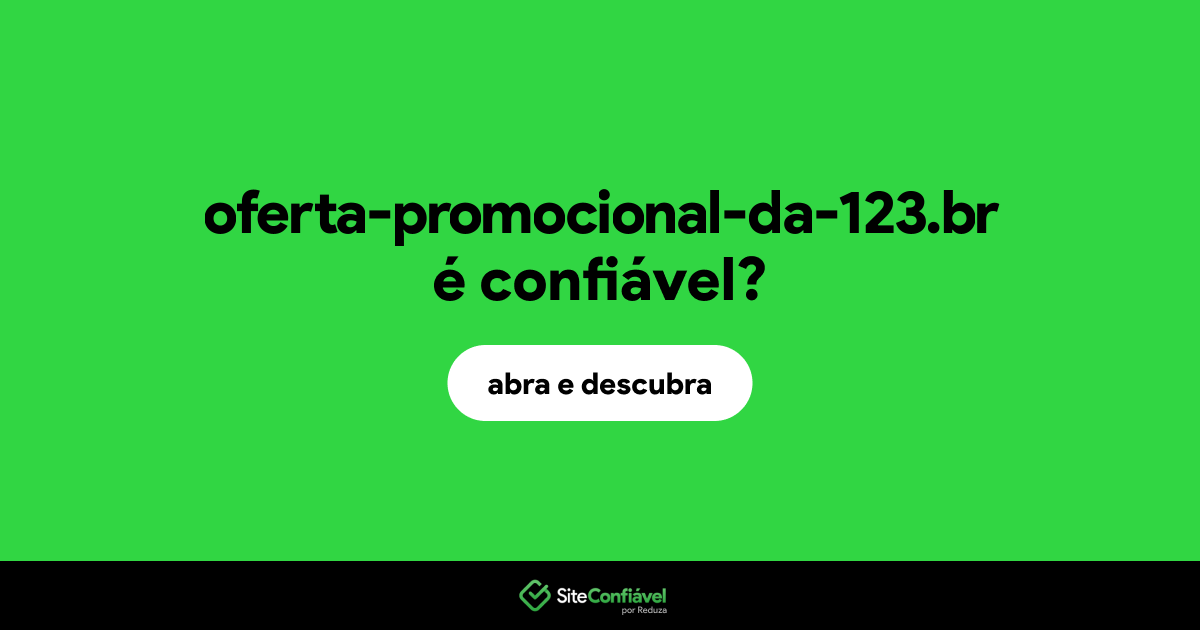 O site oferta-promocional-da-123.br é confiável?