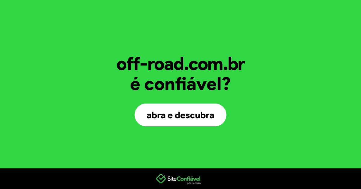 O site off-road.com.br é confiável?