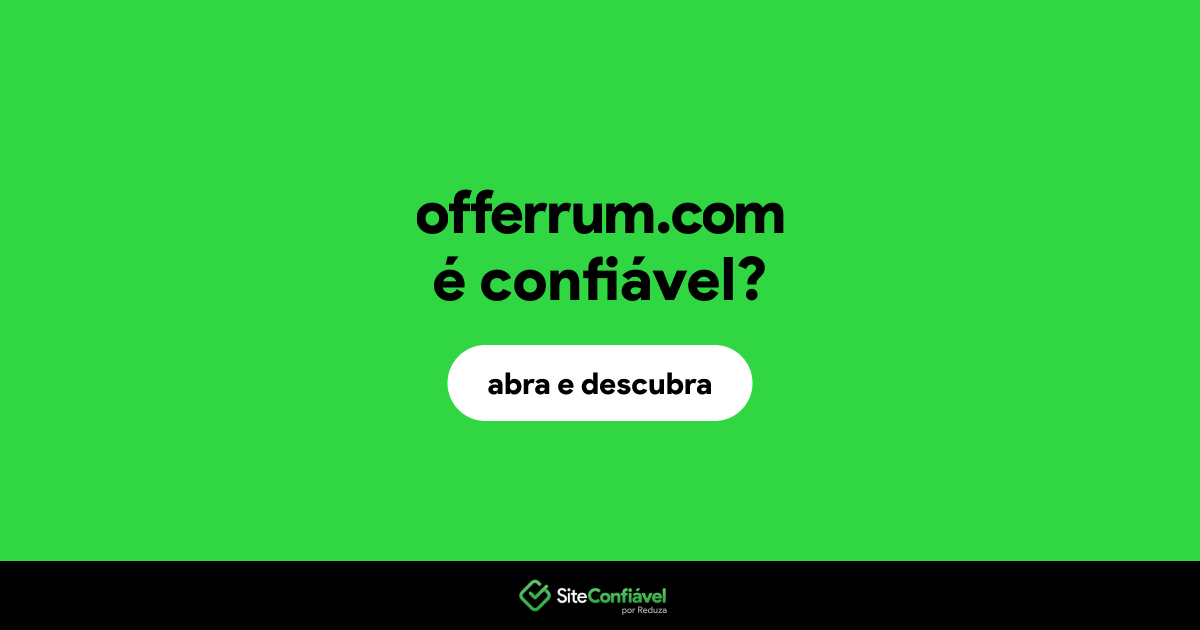 O site offerrum.com é confiável?
