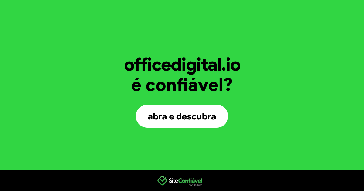 O site officedigital.io é confiável?