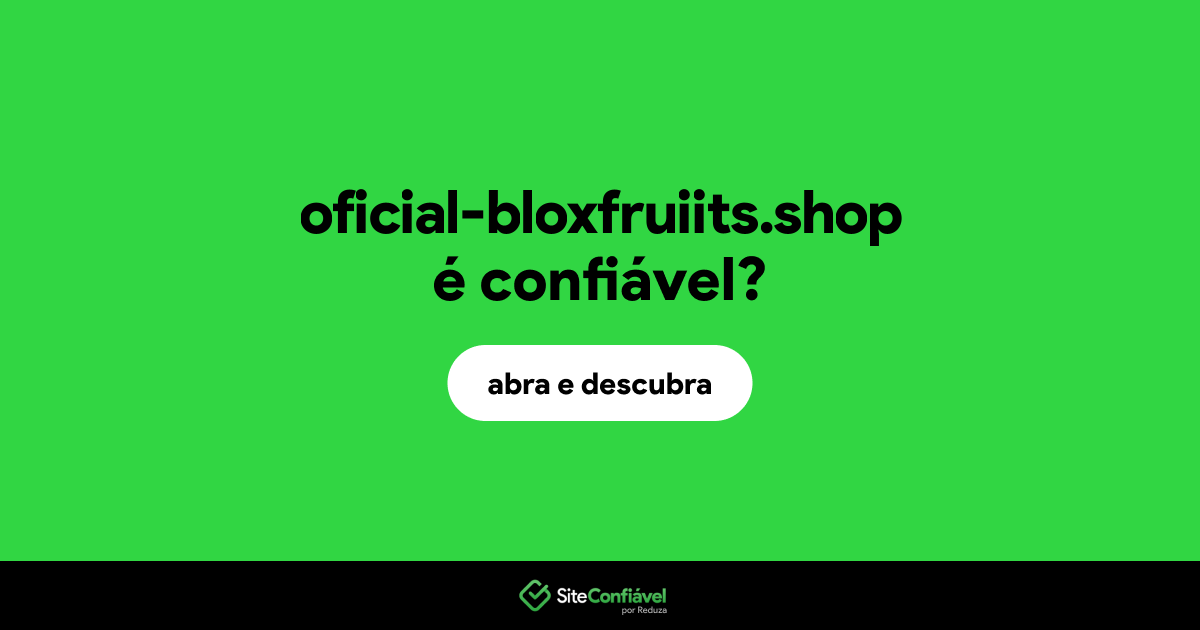 O site oficial-bloxfruiits.shop é confiável?