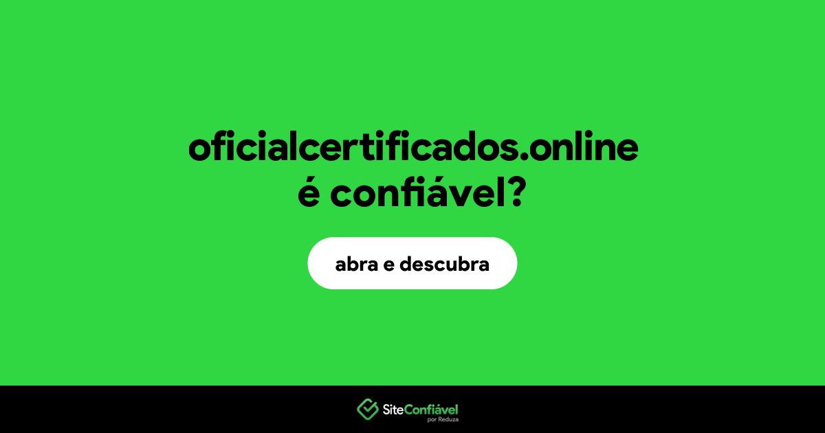 O site oficialcertificados.online é confiável?
