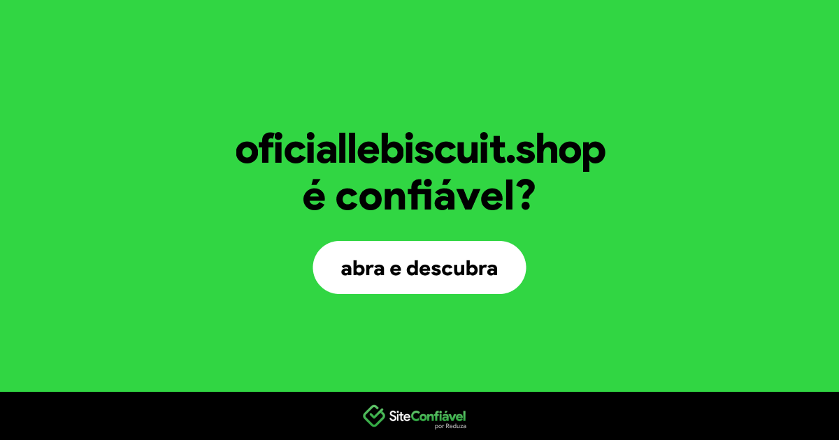 O site oficiallebiscuit.shop é confiável?