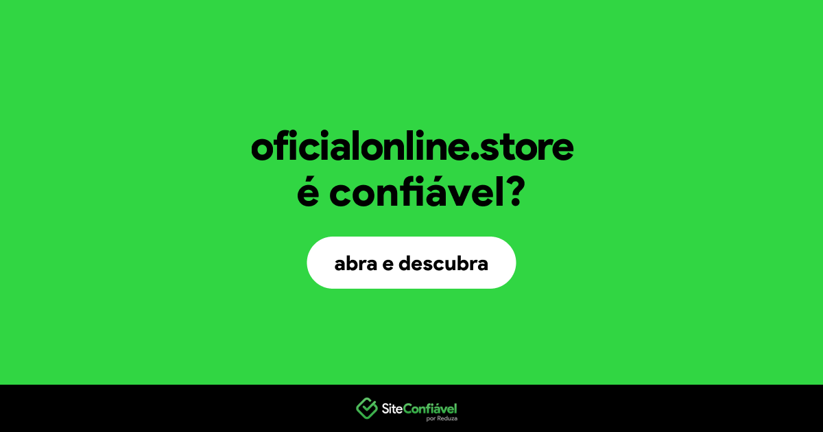 O site oficialonline.store é confiável?