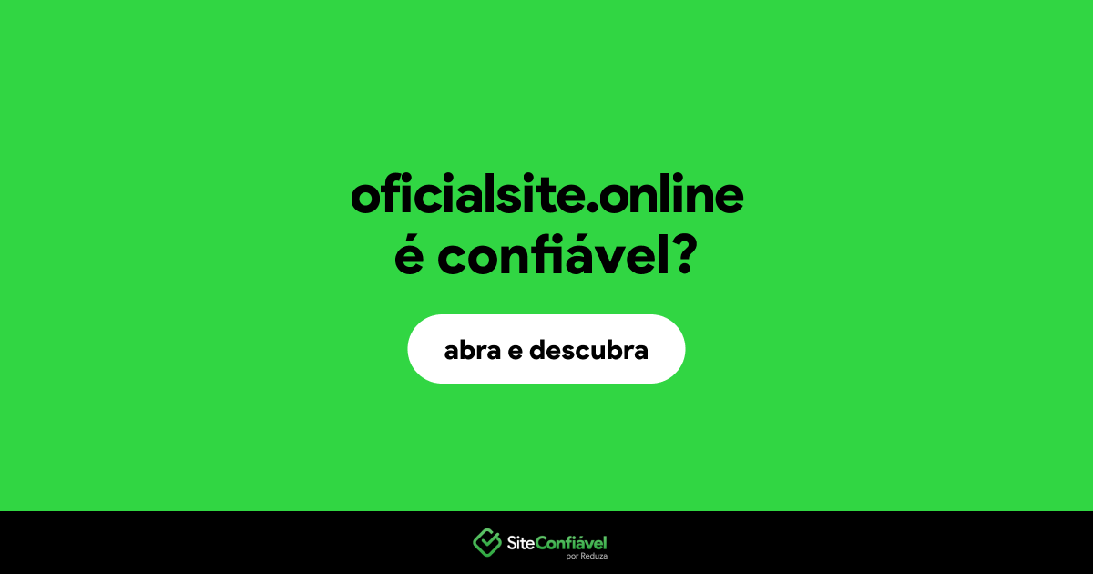 O site oficialsite.online é confiável?