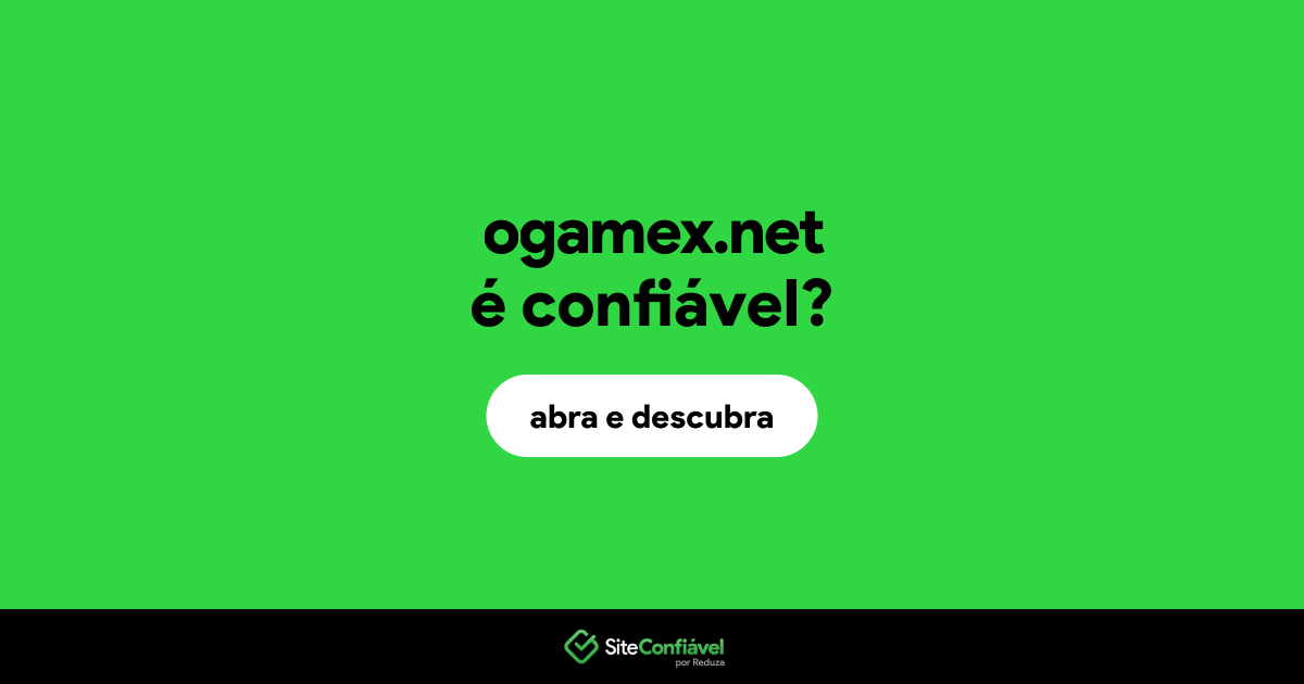 O site ogamex.net é confiável?