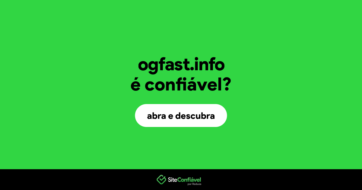 O site ogfast.info é confiável?