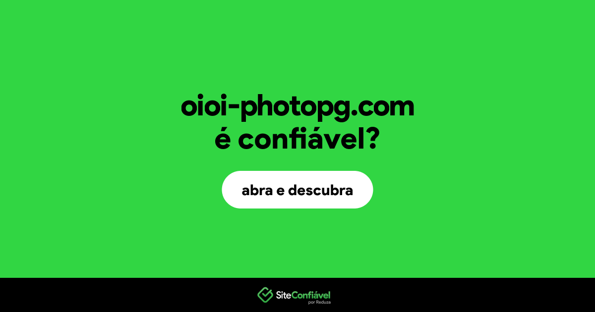 O site oioi-photopg.com é confiável?