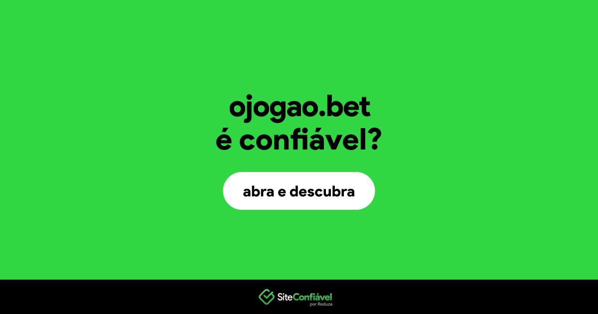 O site ojogao.bet é confiável?