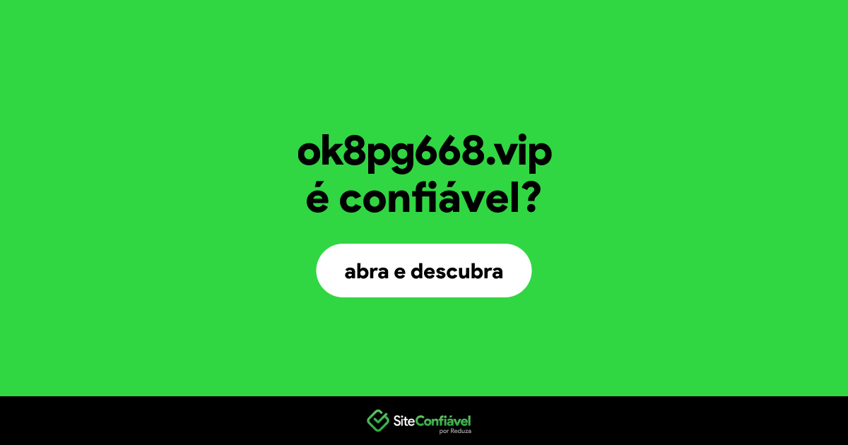 O site ok8pg668.vip é confiável?