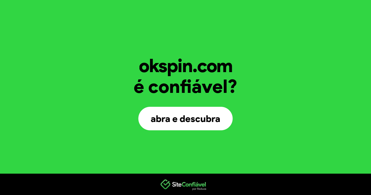 O site okspin.com é confiável?