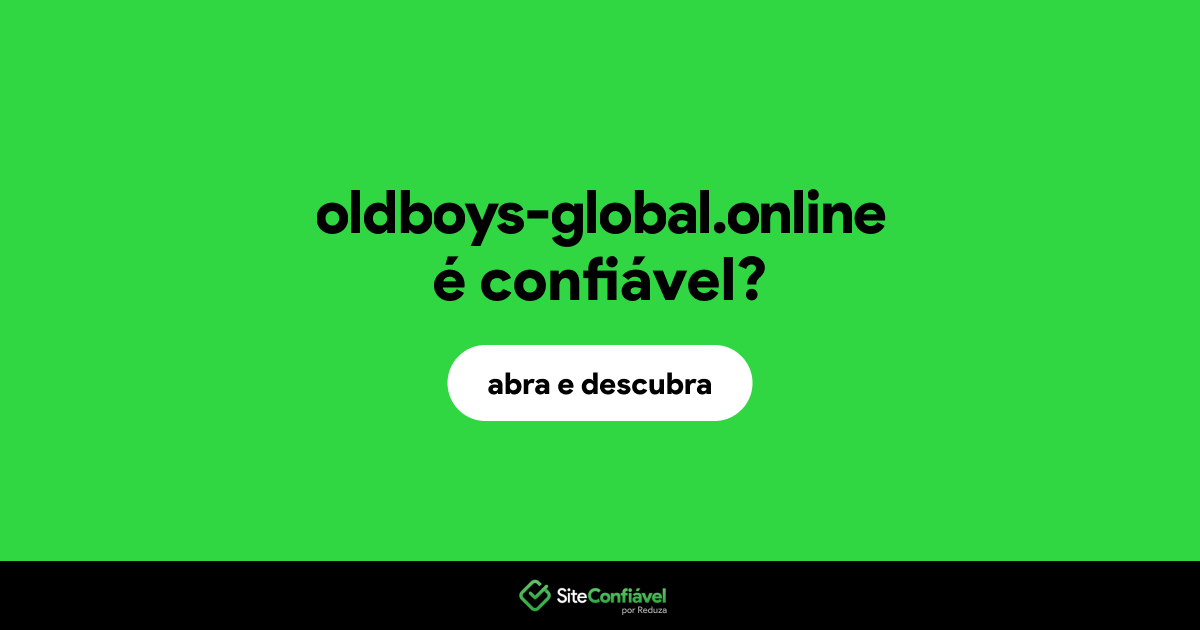 O site oldboys-global.online é confiável?
