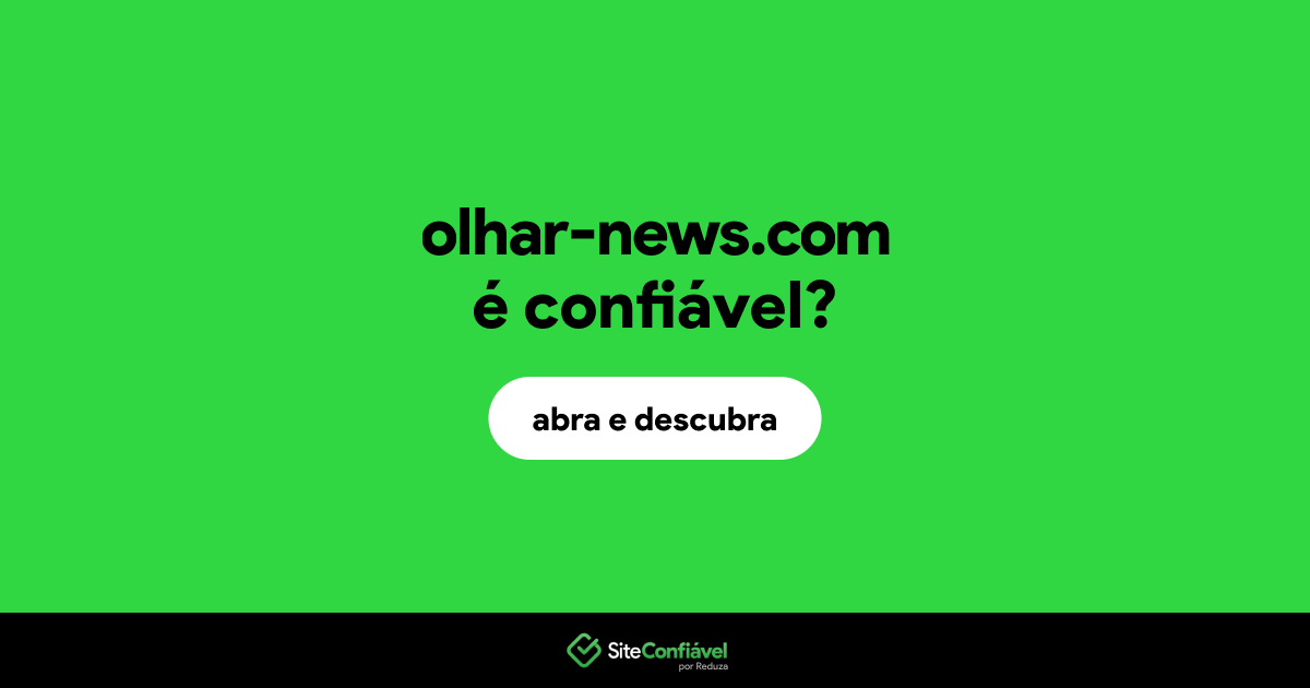 O site olhar-news.com é confiável?