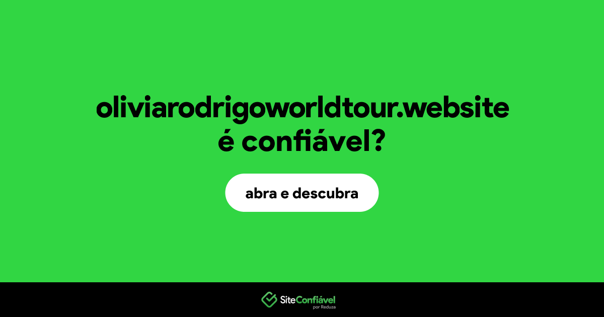 O site oliviarodrigoworldtour.website é confiável?