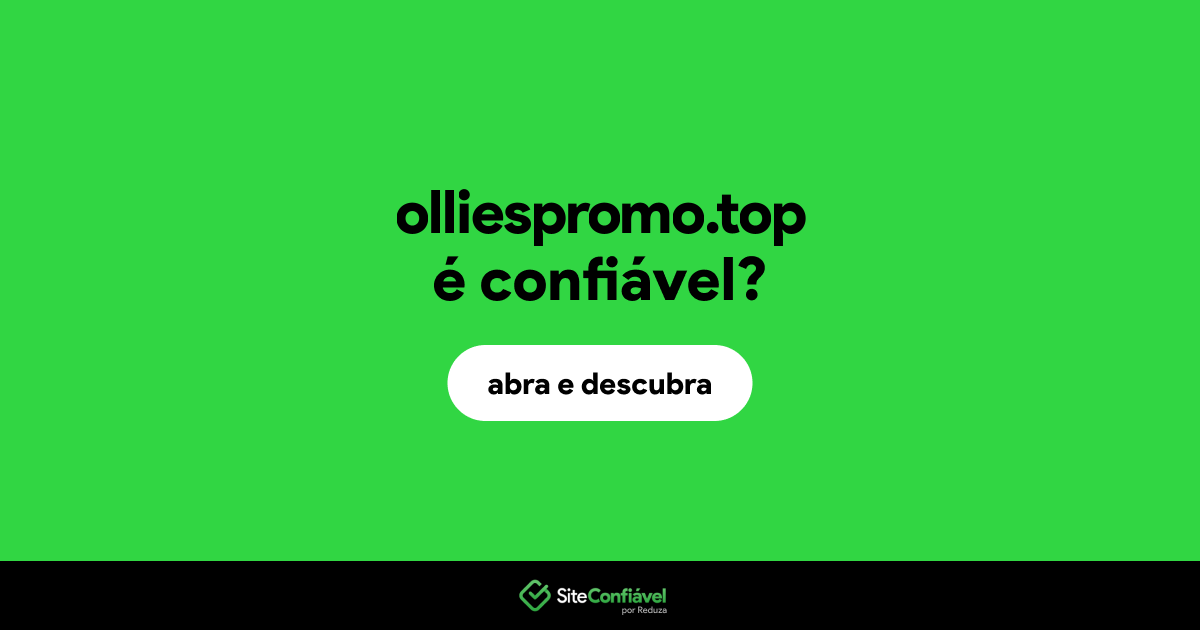 O site olliespromo.top é confiável?