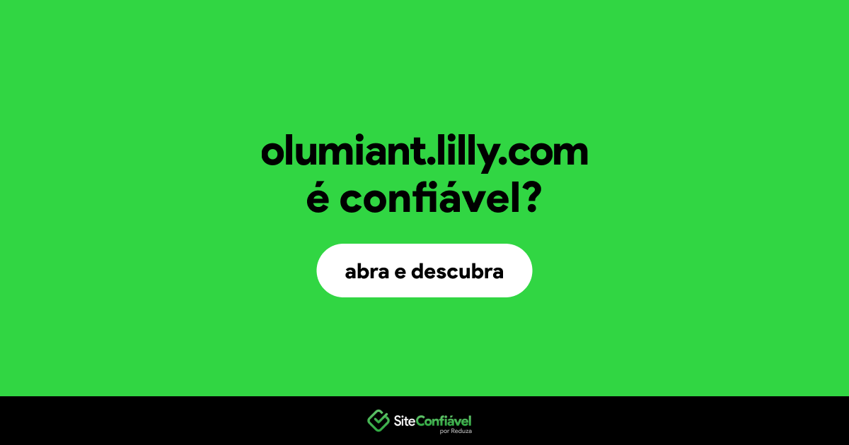 O site olumiant.lilly.com é confiável?