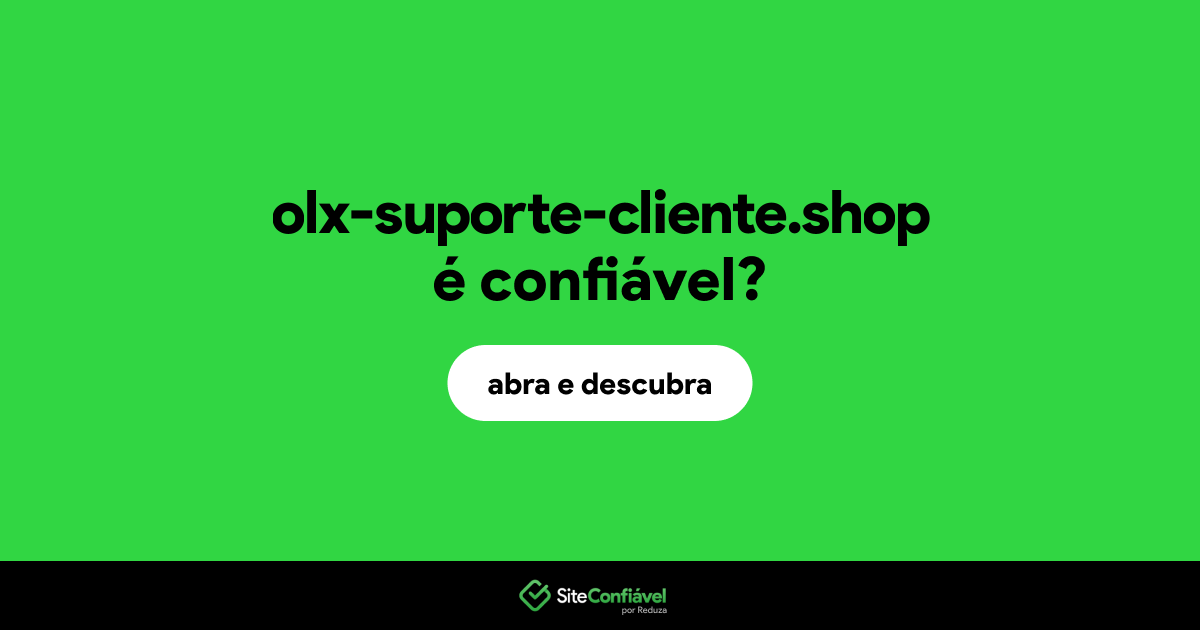 O site olx-suporte-cliente.shop é confiável?