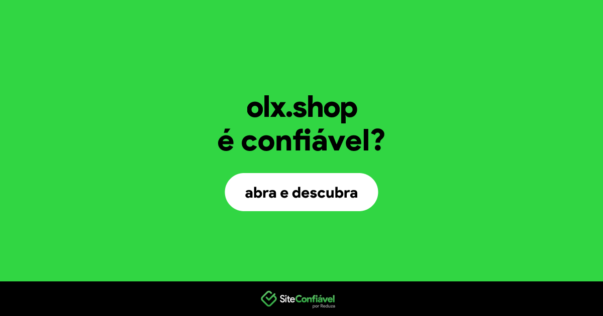O site olx.shop é confiável?