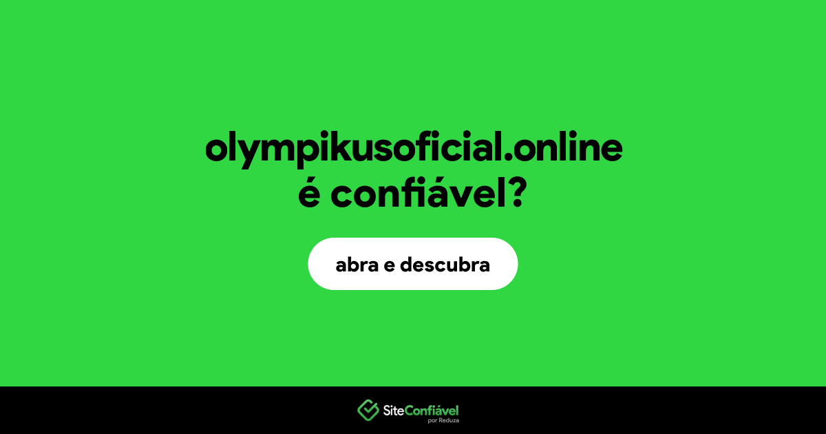 O site olympikusoficial.online é confiável?