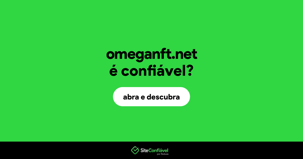 O site omeganft.net é confiável?