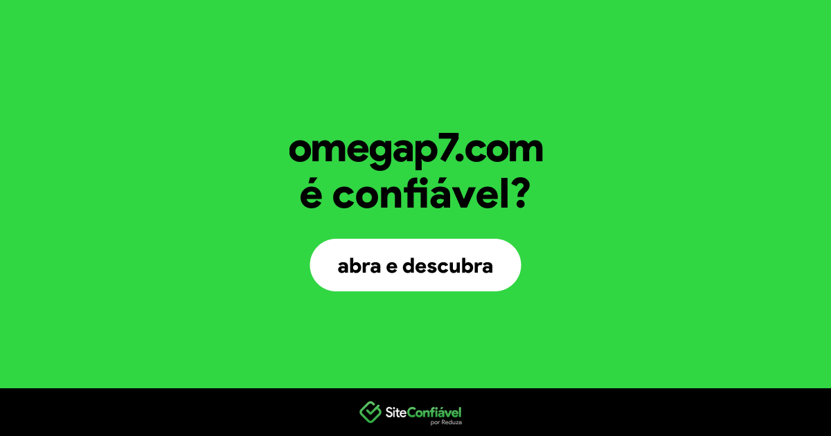 O site omegap7.com é confiável?