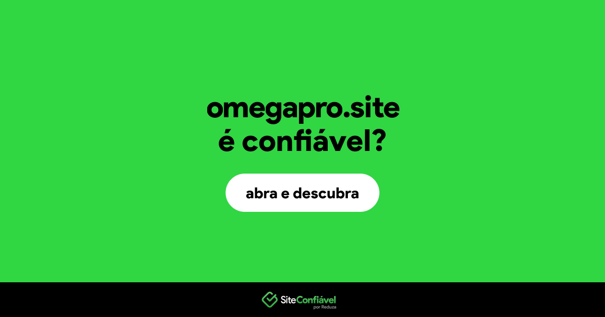 O site omegapro.site é confiável?