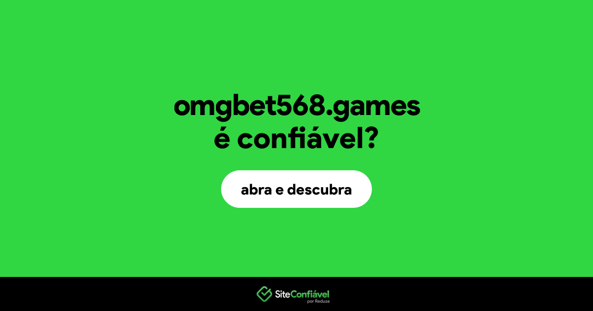 O site omgbet568.games é confiável?