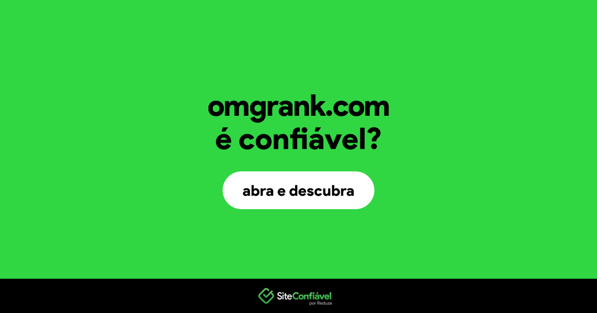 O site omgrank.com é confiável?