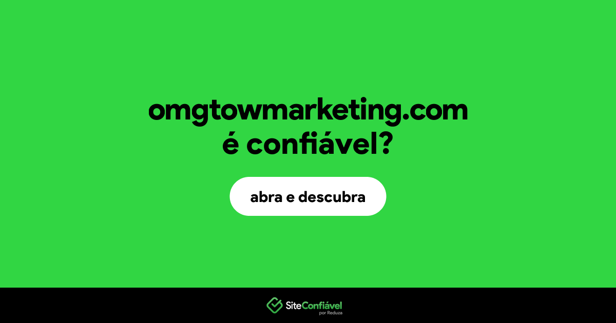 O site omgtowmarketing.com é confiável?