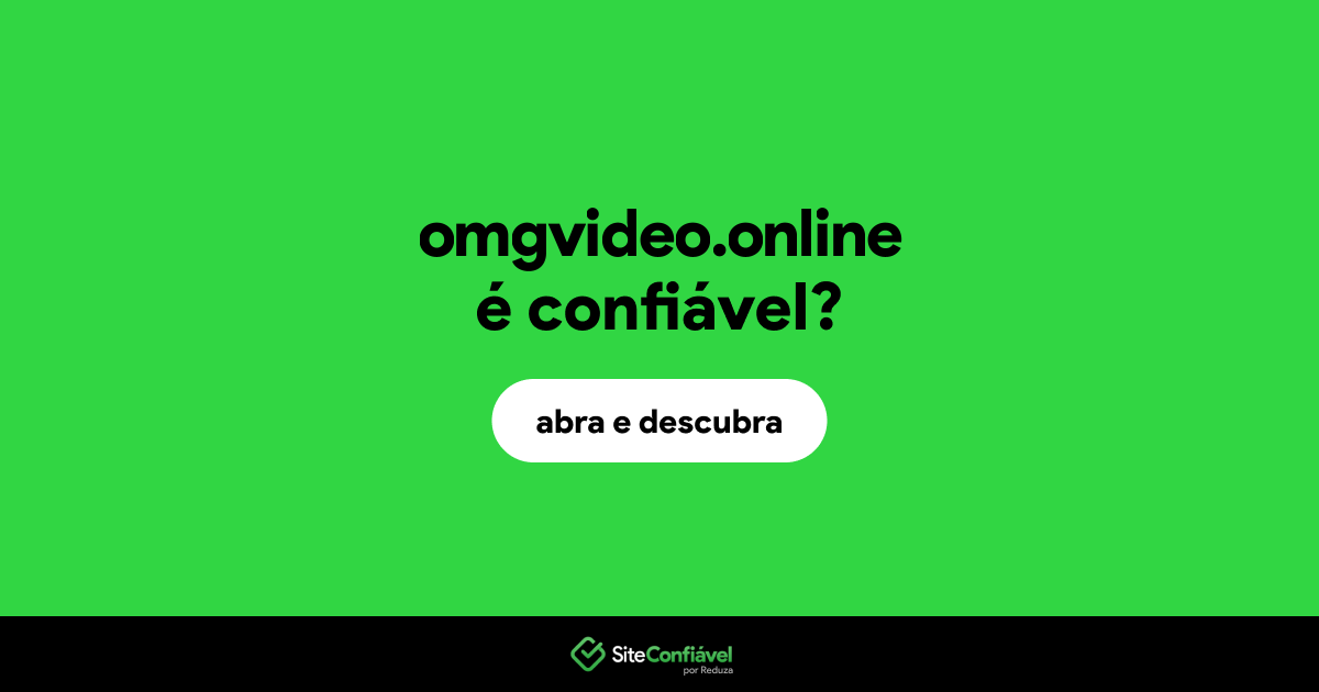 O site omgvideo.online é confiável?