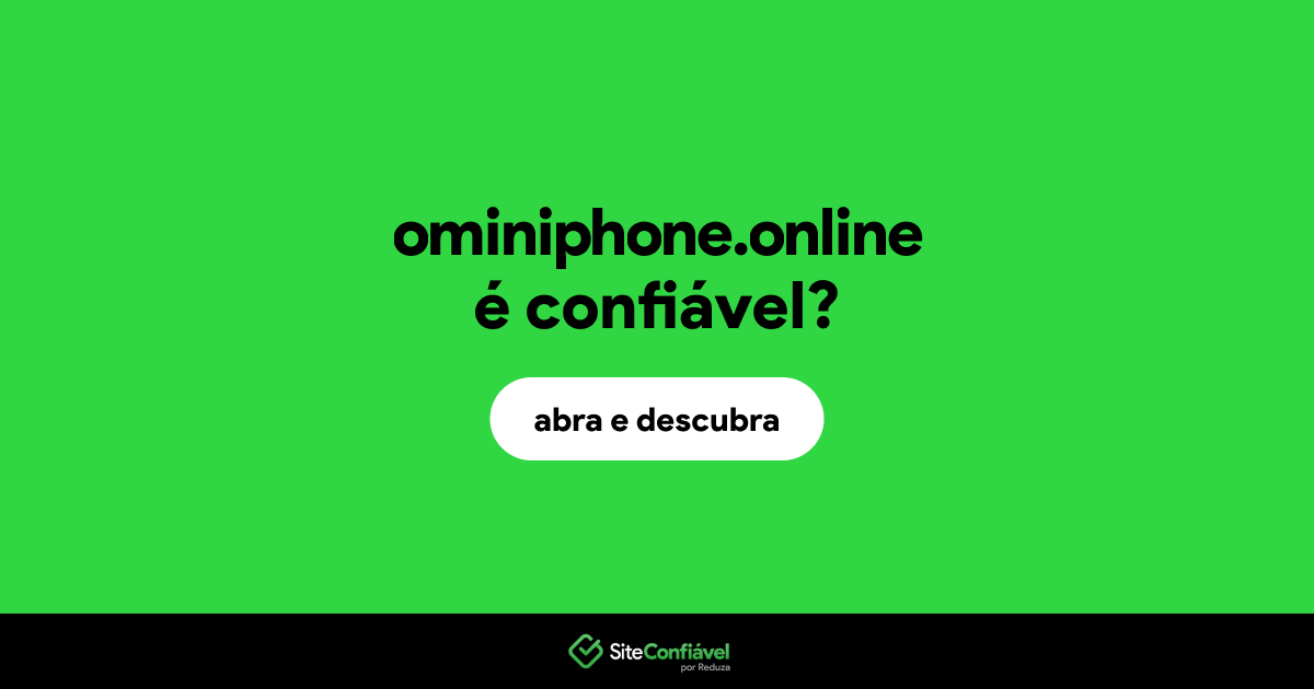 O site ominiphone.online é confiável?