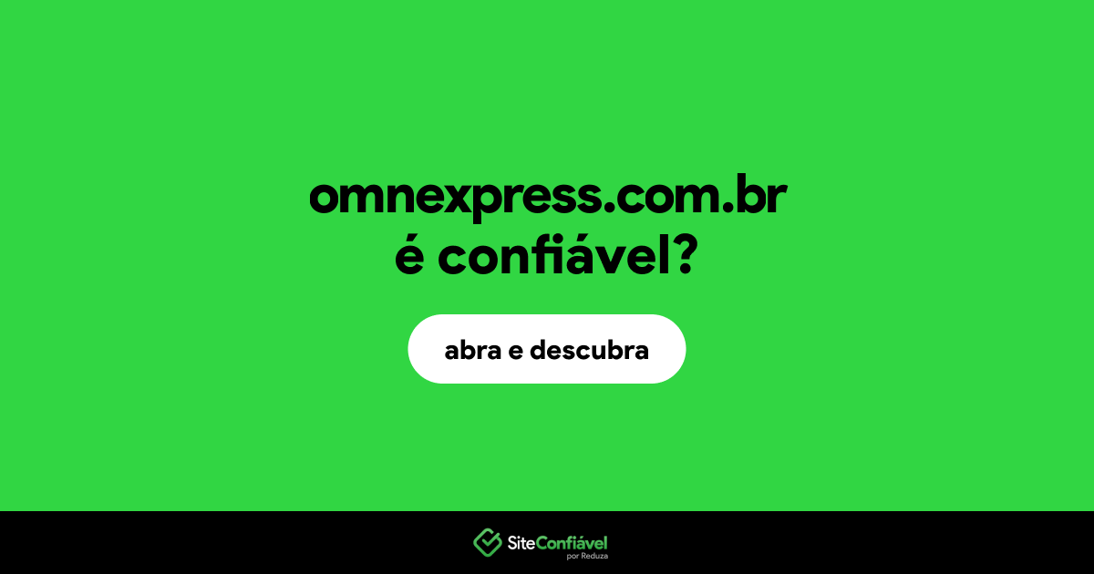 O site omnexpress.com.br é confiável?