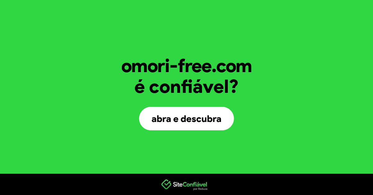 O site omori-free.com é confiável?