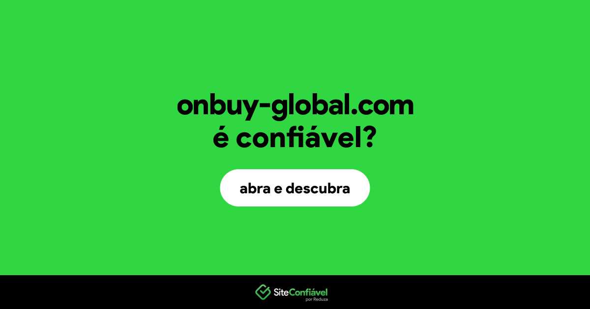 O site onbuy-global.com é confiável?