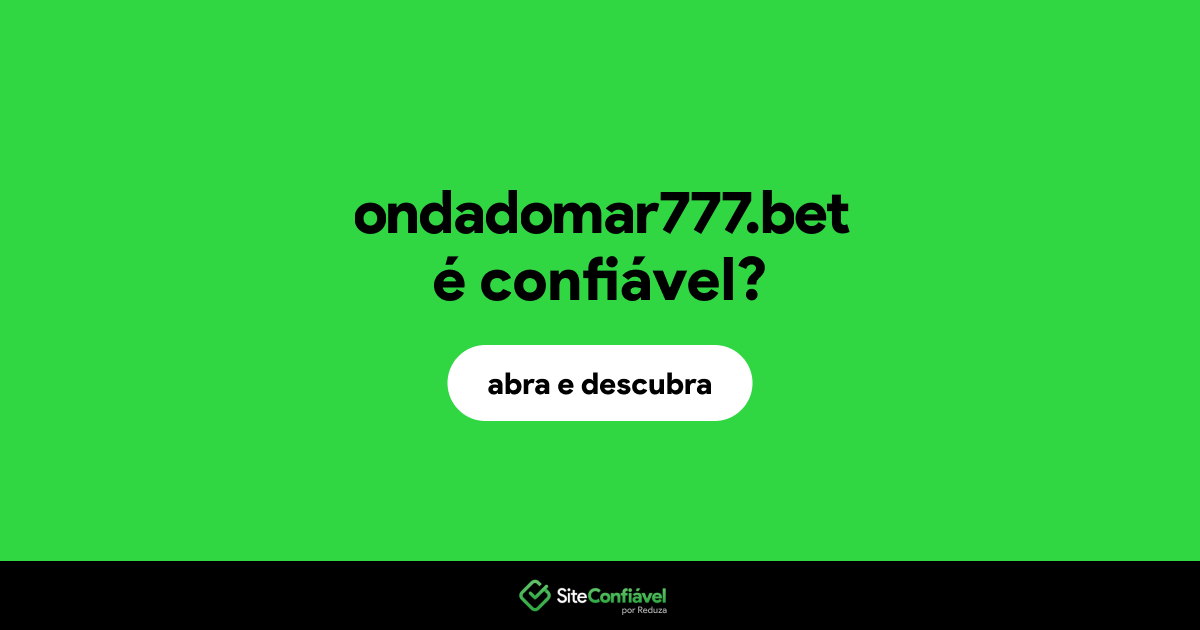 O site ondadomar777.bet é confiável?