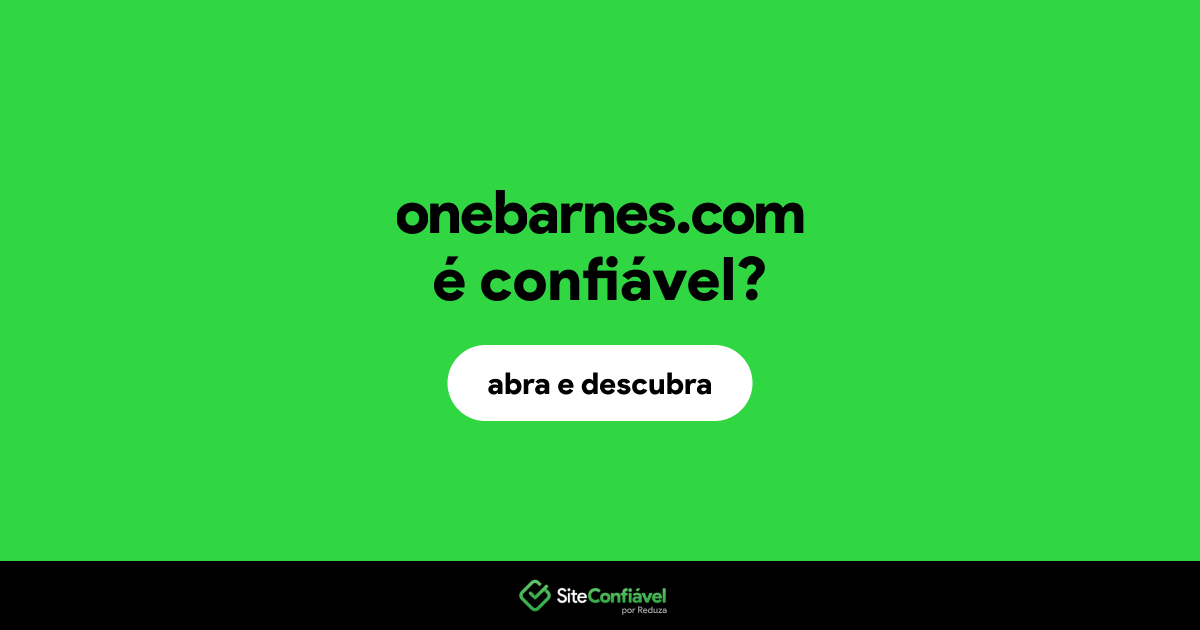 O site onebarnes.com é confiável?